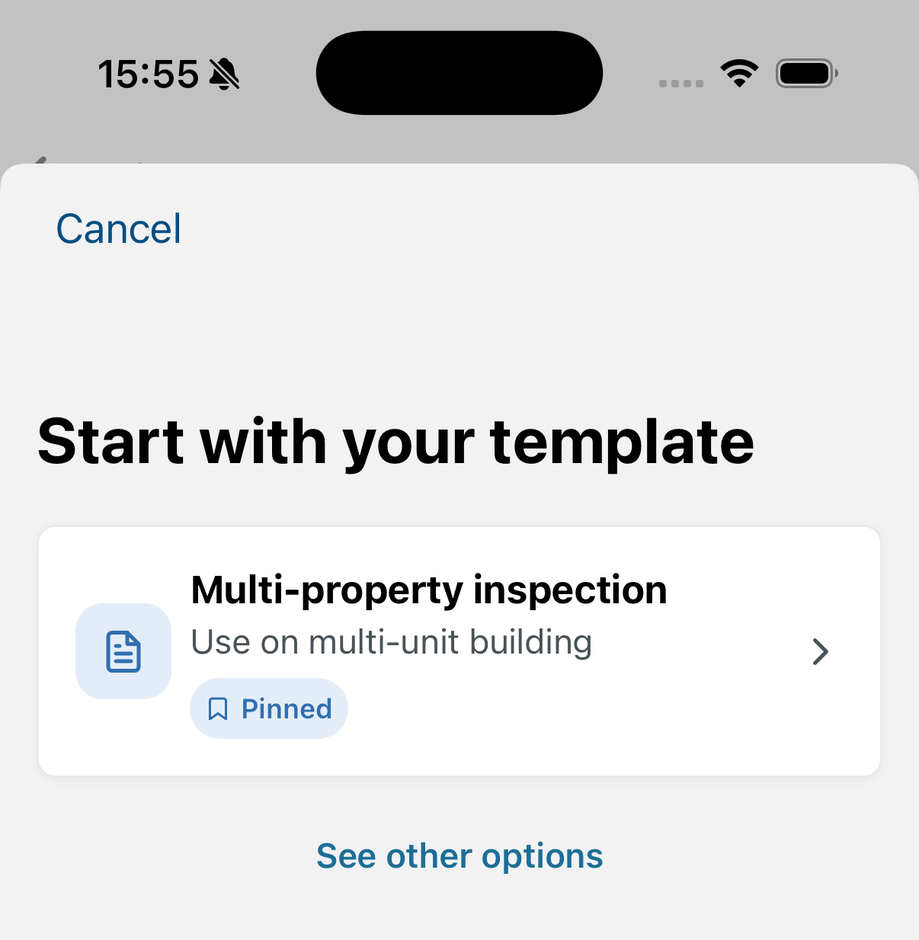 Starting an inspection in the app, with the pinned template as the main choice and a See other options link below it